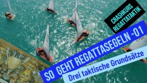 Crashkurs Regattataktik Teil ...