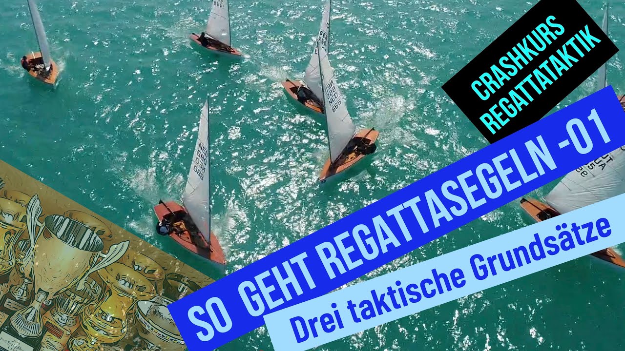 Crashkurs Regattataktik Teil 1 – 2 – taktische Grundsätze – Wind, Land und Wolken