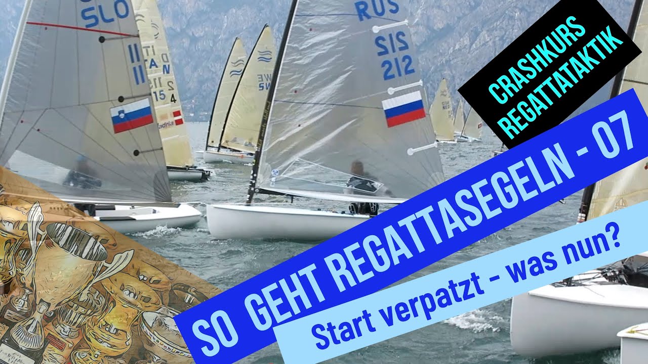 Crashkurs Regattataktik – Teil 7+8 – Start verpatzt – der Kreuzkurs