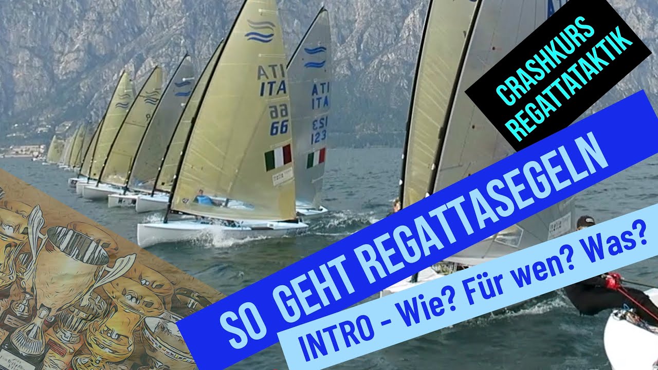 Crashkurs Regattataktik: INTRO – Wie? Für wen? Was