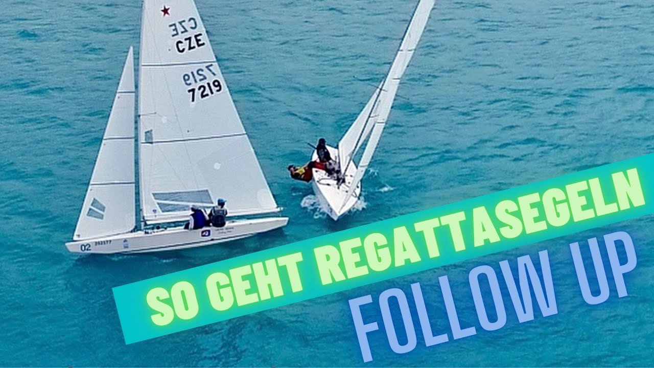 Regatta – Unterwenden oder hinten vorbei?