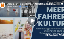 Emden.TV -  Meerfahrerkultur ...