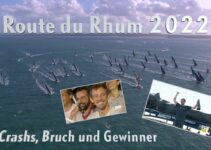 YACHT:  Route du Rhum 2022 – das Rennen: Crashs, Bruch und Gewinner