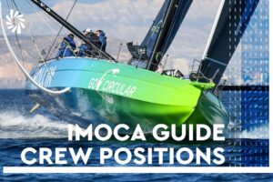 BASIC GUIDE TO AN IMOCA: CREW POSITIONS