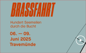 Brassfahrt - Hundert Seemeile...