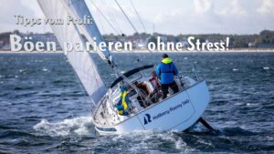 Seemannschaft: Böen parieren ...